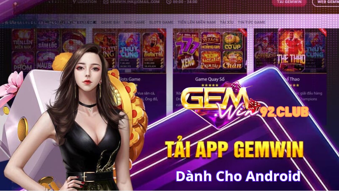 Hướng dẫn tải App Gemwin với hệ điều hành Android Hướng dẫn tải App Gemwin với hệ điều hành Android